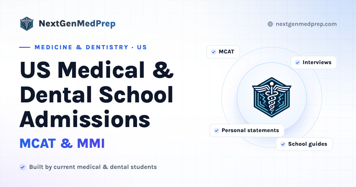 US Medical & Dental School Admissions — MCAT & MMI | NGMP