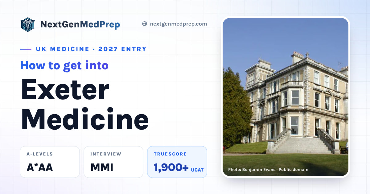 How to get into Exeter Medicine — 2027 Entry | NGMP