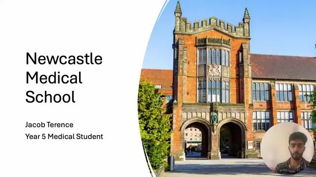 Thumbnail for “Studying Medicine at Newcastle”, a Newcastle University medicine tutor video